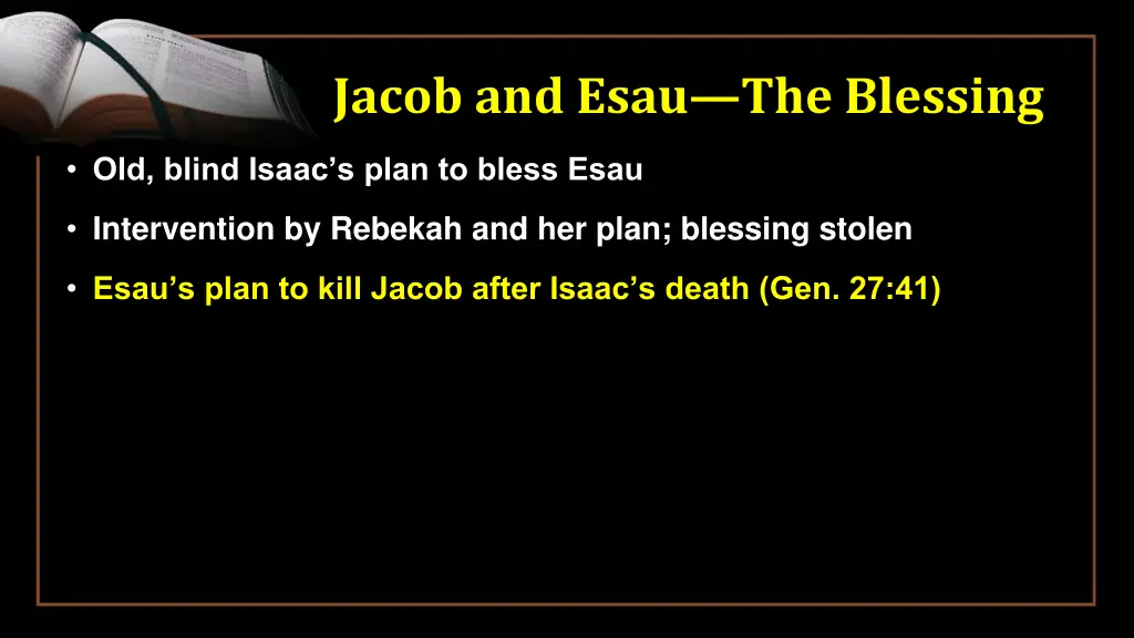 jacob and esau the blessing 3