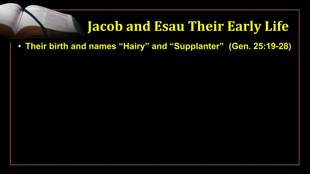 jacob and esau their early life 1