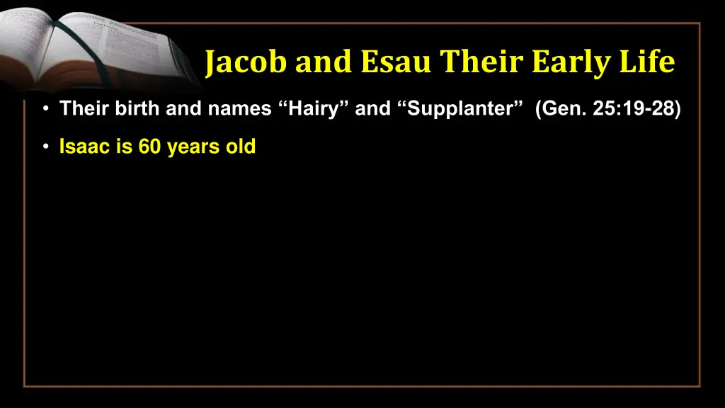 jacob and esau their early life 2