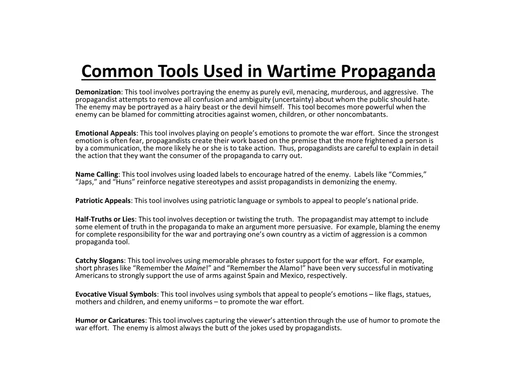 common tools used in wartime propaganda