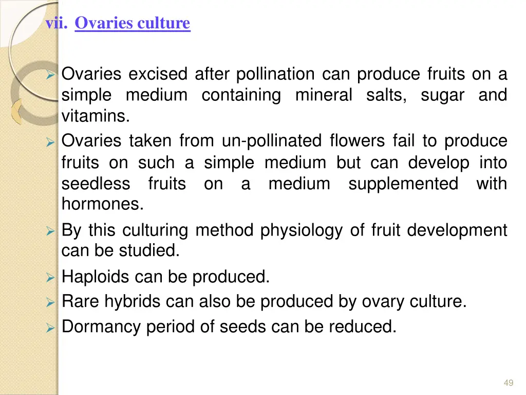 vii ovaries culture