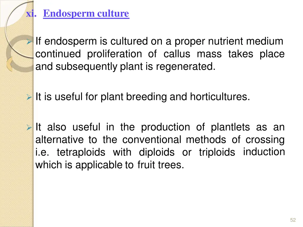 xi endosperm culture