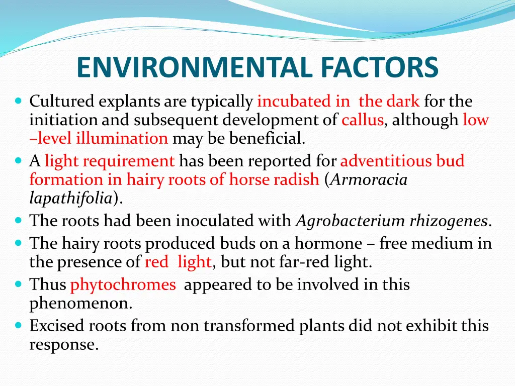 environmental factors cultured explants