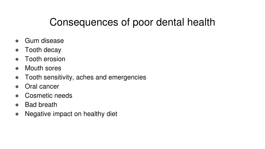 consequences of poor dental health