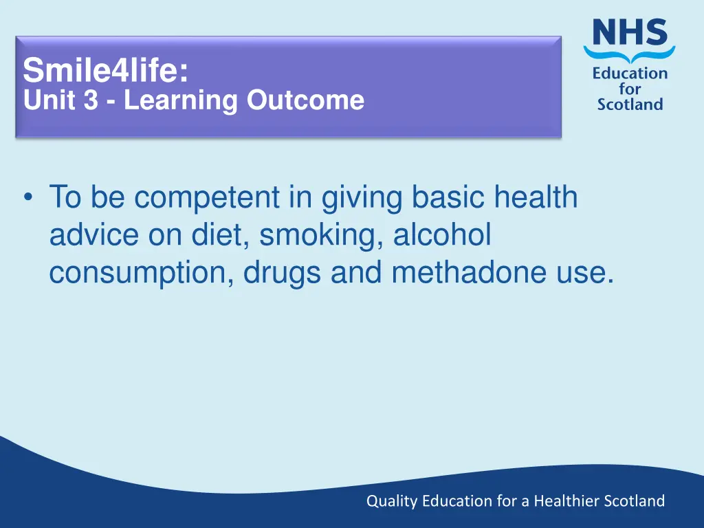 smile4life unit 3 learning outcome