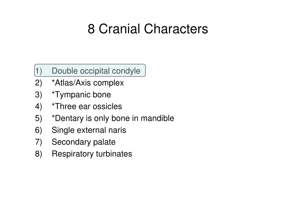 8 cranial characters