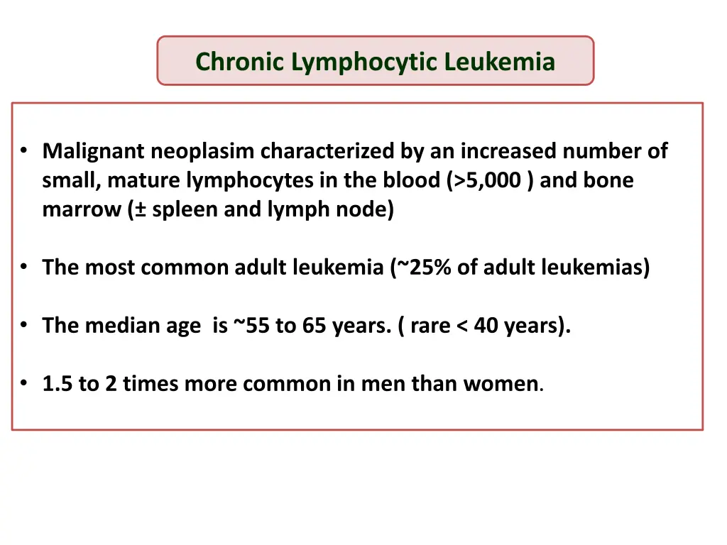 chronic lymphocytic leukemia