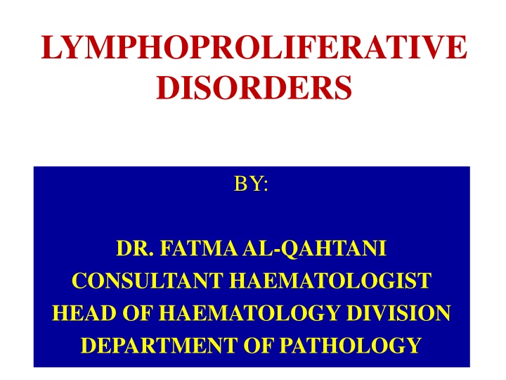 lymphoproliferative disorders