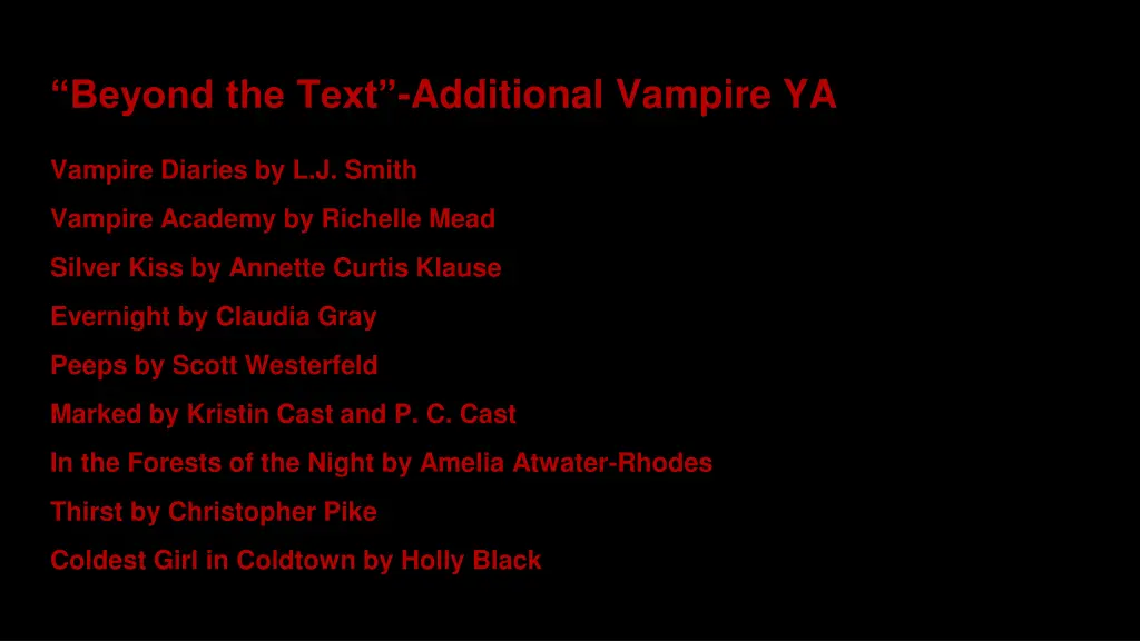 beyond the text additional vampire ya