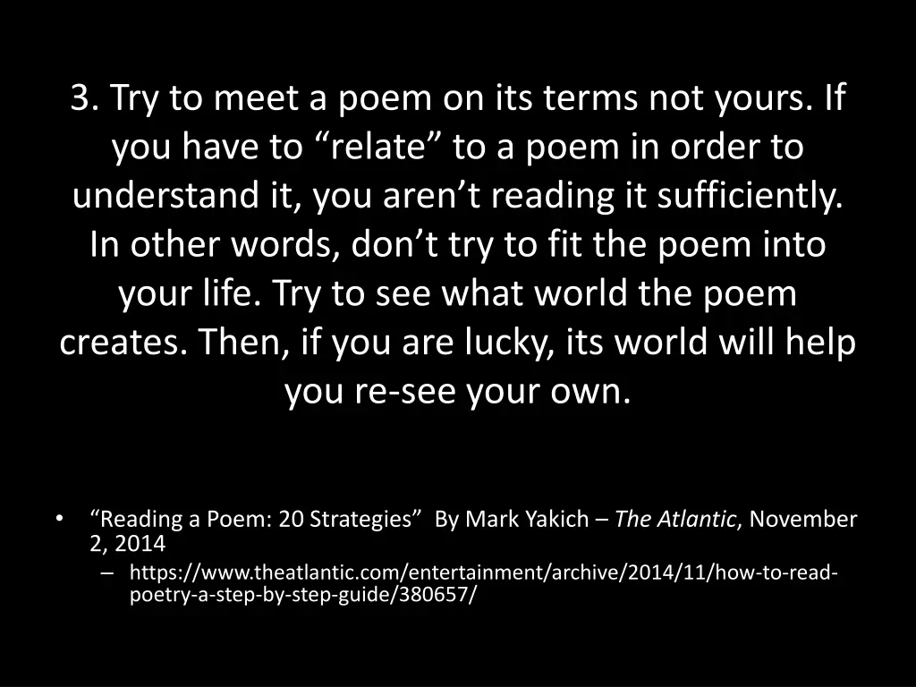 3 try to meet a poem on its terms not yours