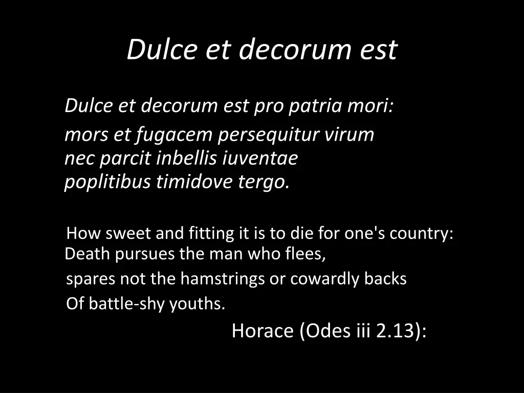 dulce et decorum est 1