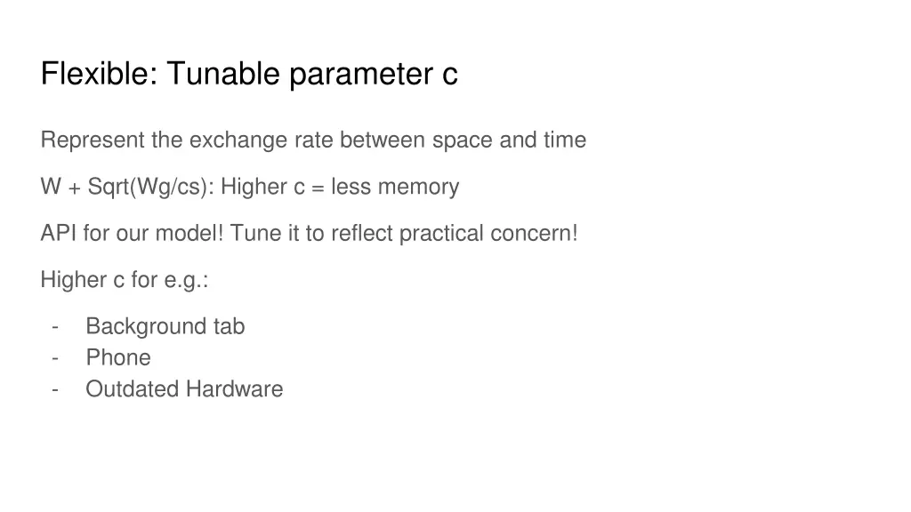 flexible tunable parameter c