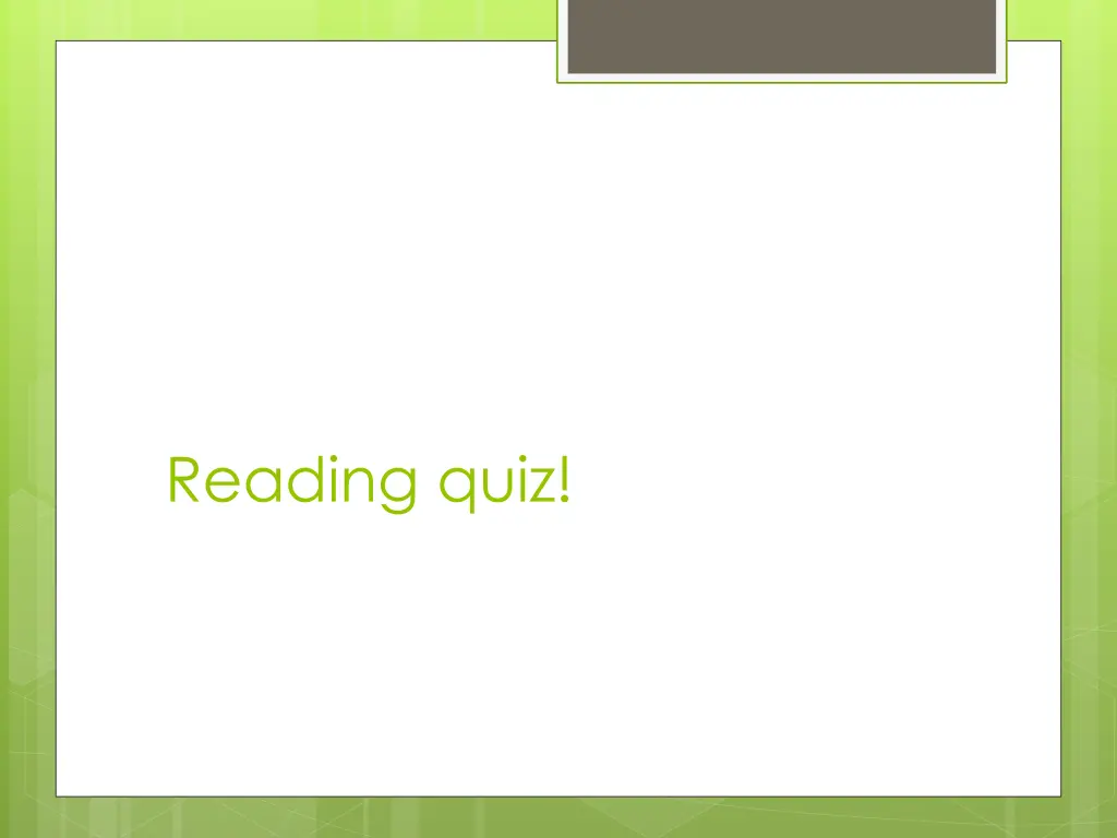 reading quiz