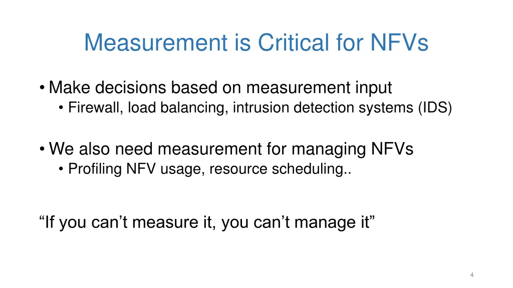 measurement is critical for nfvs