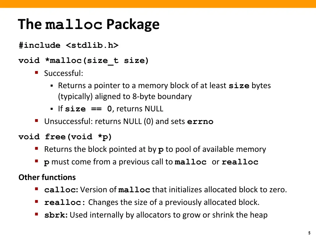 the malloc package