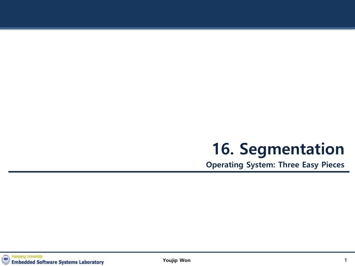 16 segmentation operating system three easy pieces