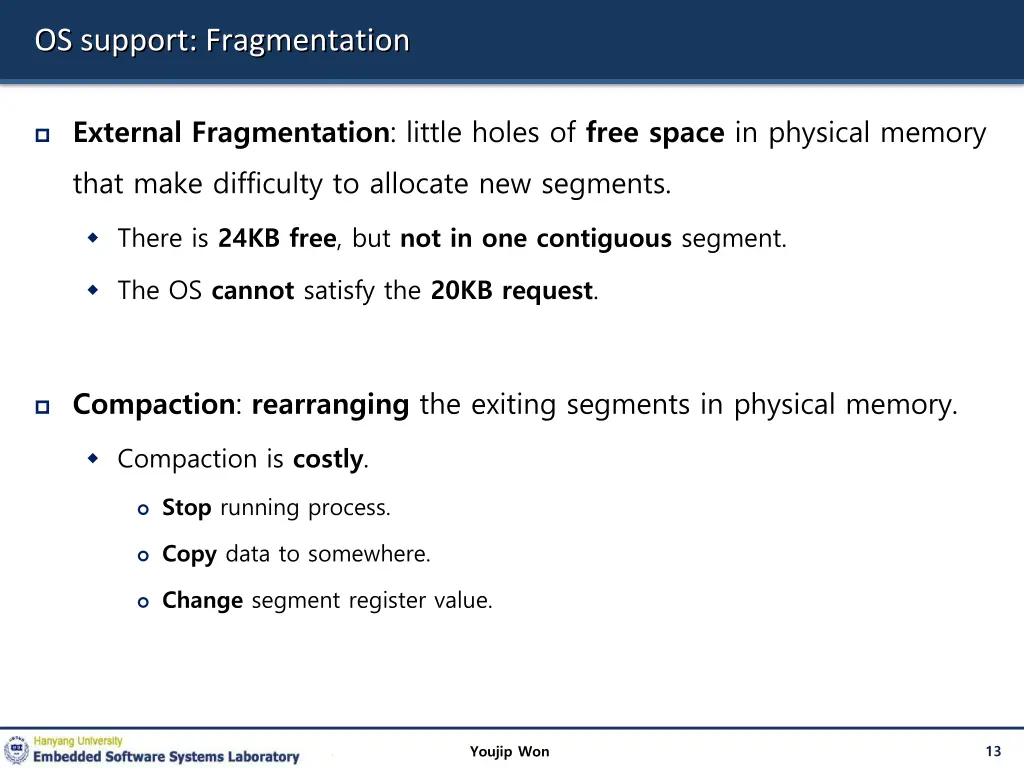 os support fragmentation