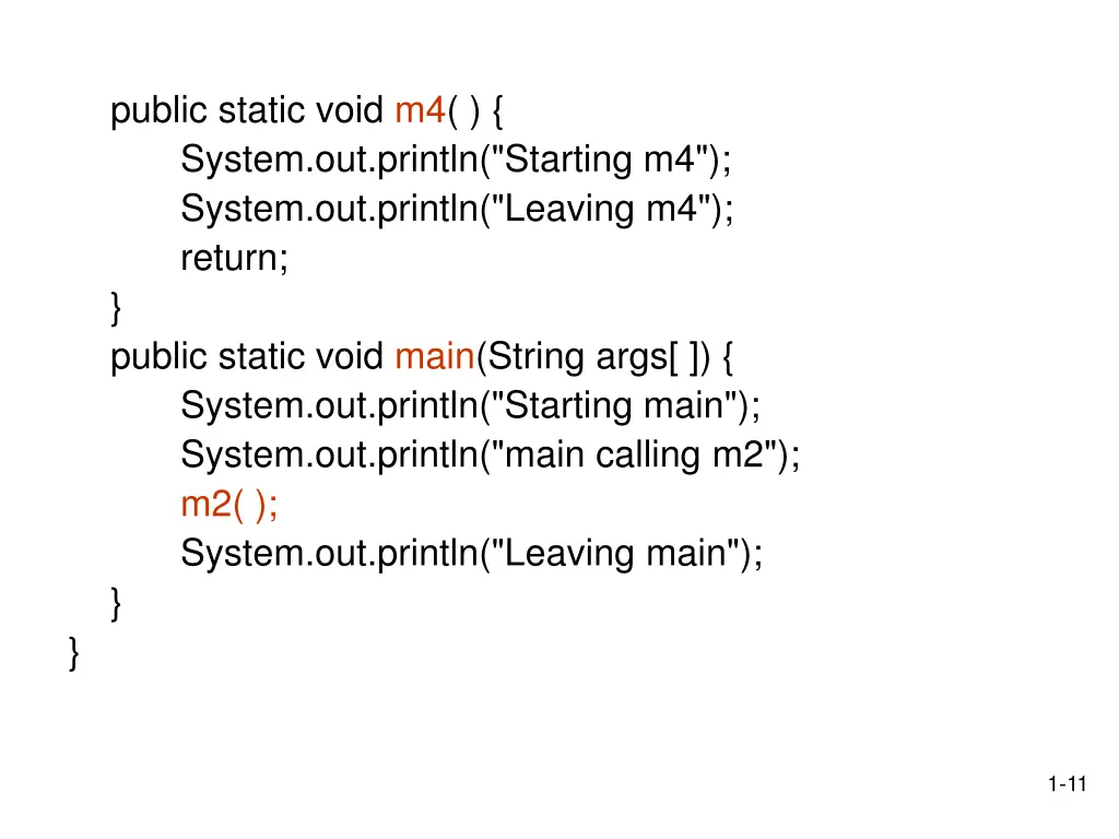 public static void m4 system out println starting