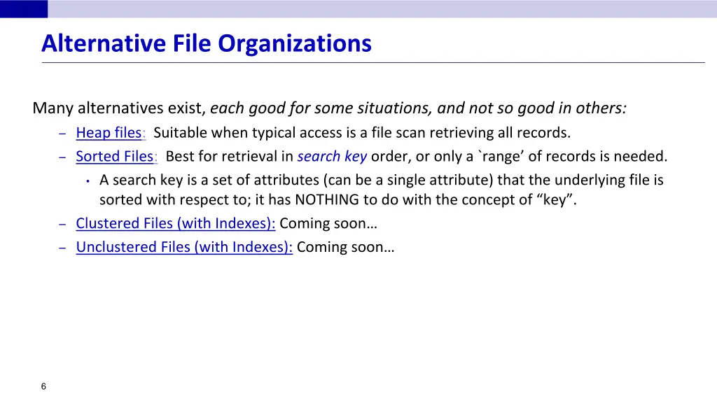 alternative file organizations