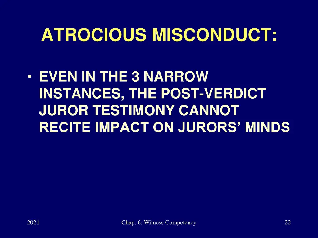 atrocious misconduct