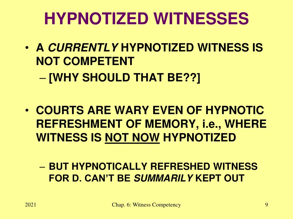 hypnotized witnesses