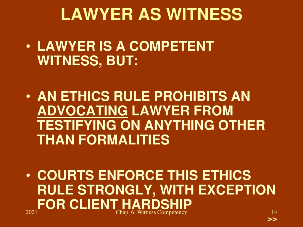 lawyer as witness