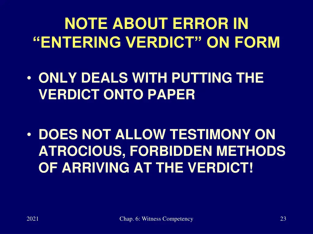 note about error in entering verdict on form