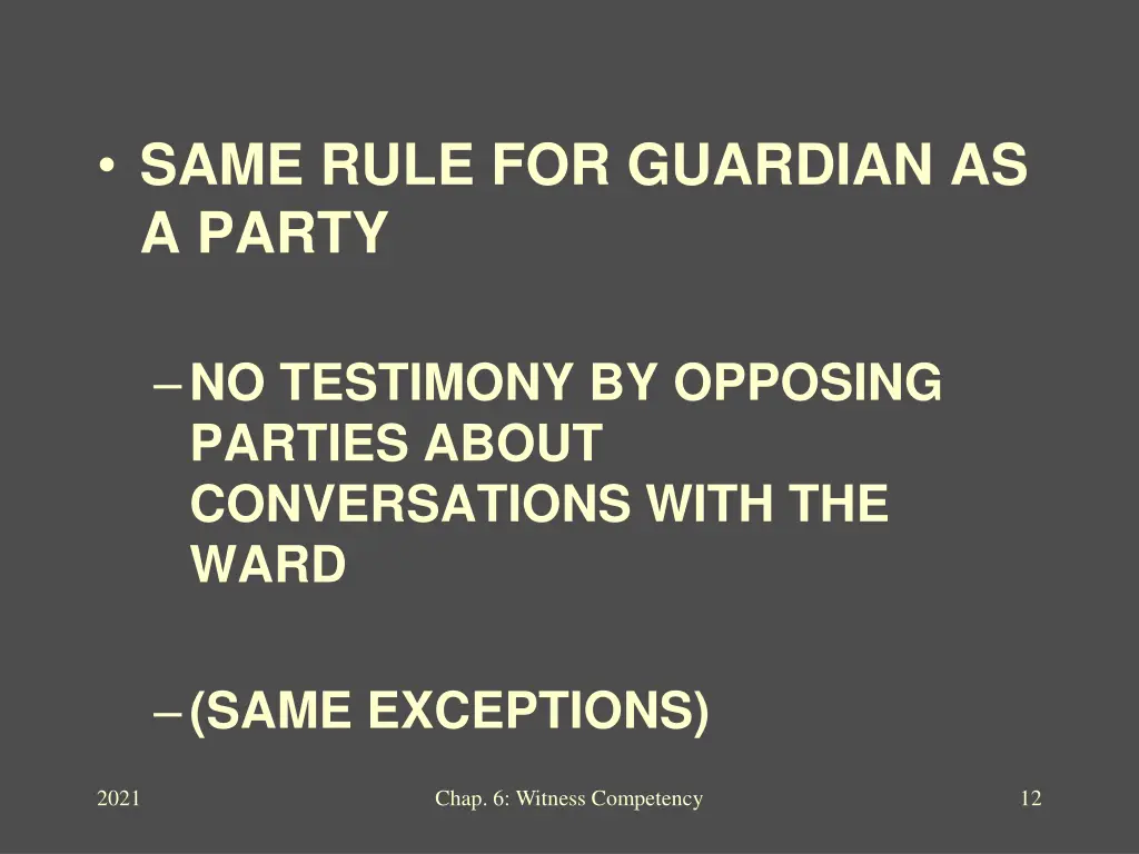 same rule for guardian as a party