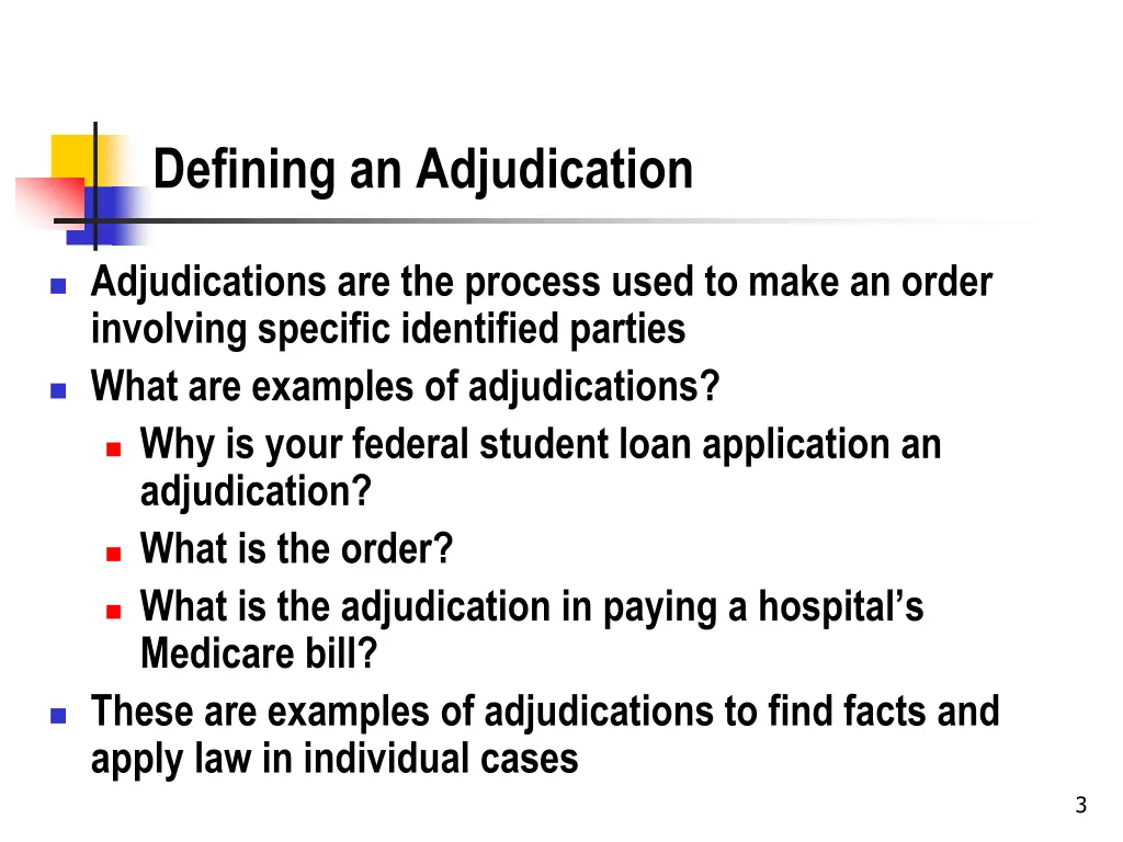 defining an adjudication