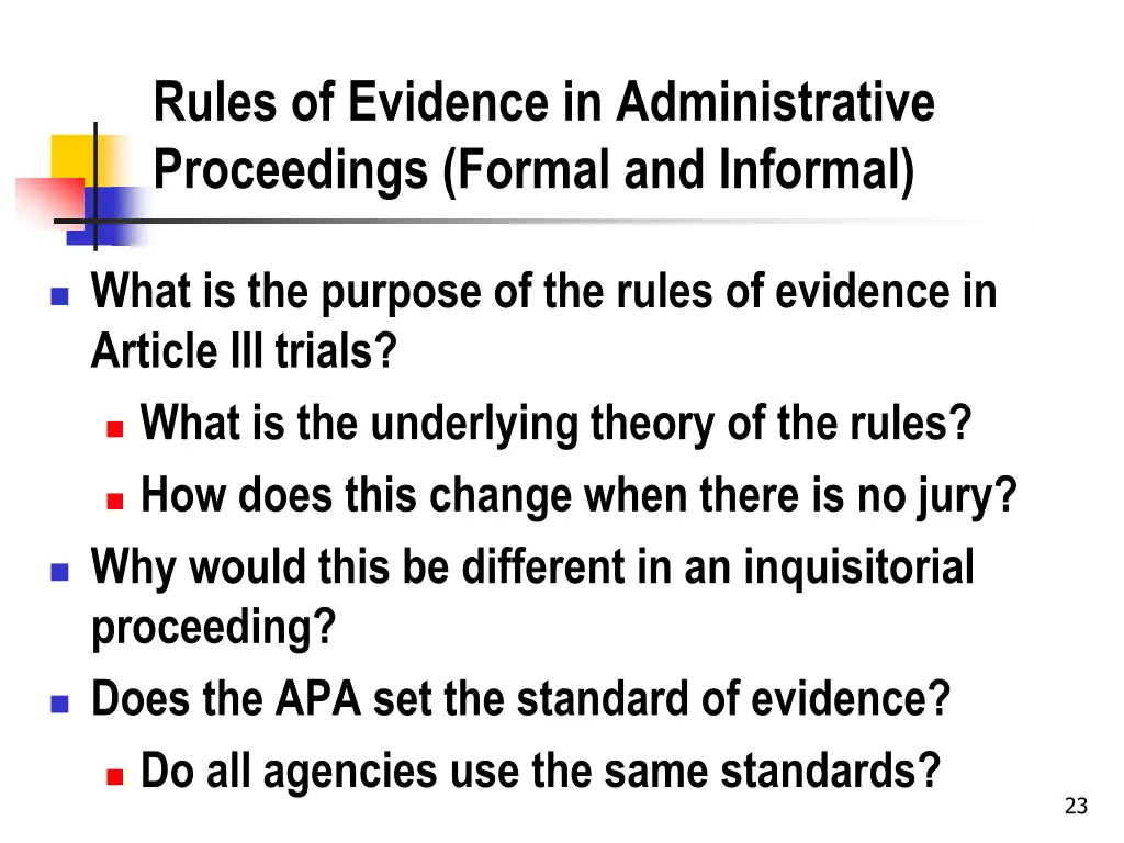 rules of evidence in administrative proceedings