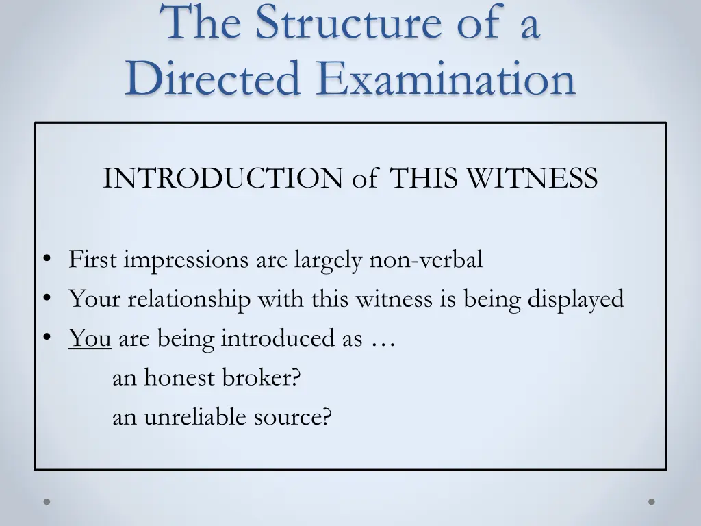 the structure of a directed examination 1