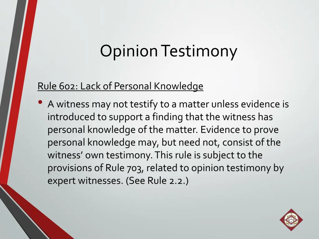 opinion testimony