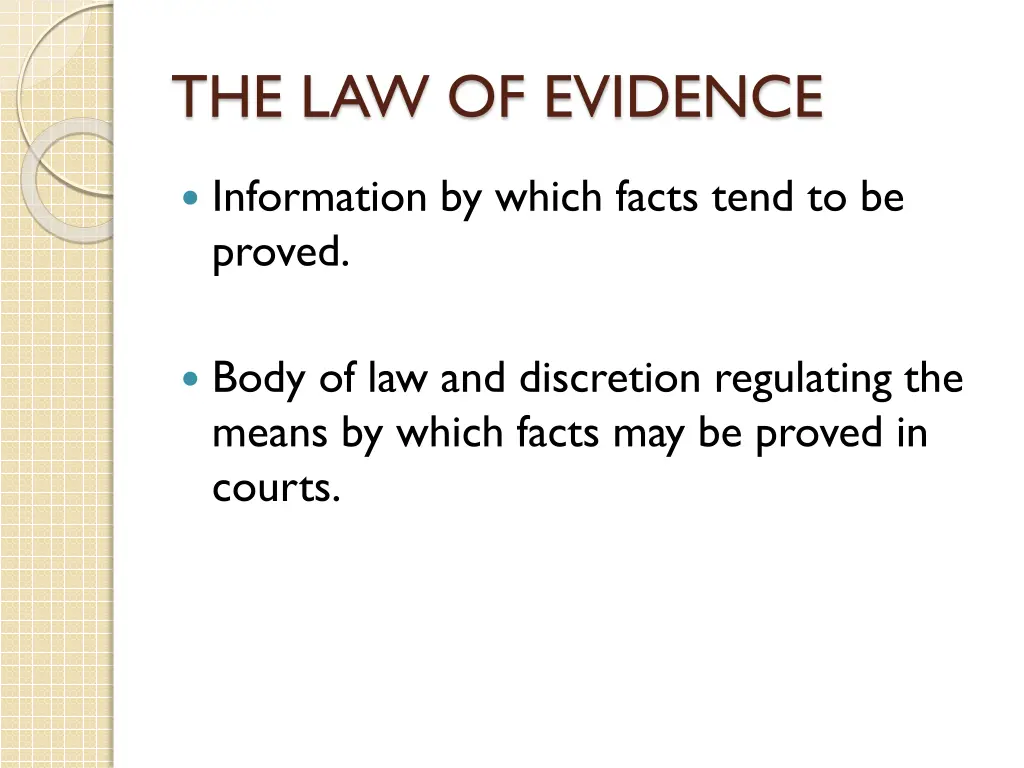 the law of evidence