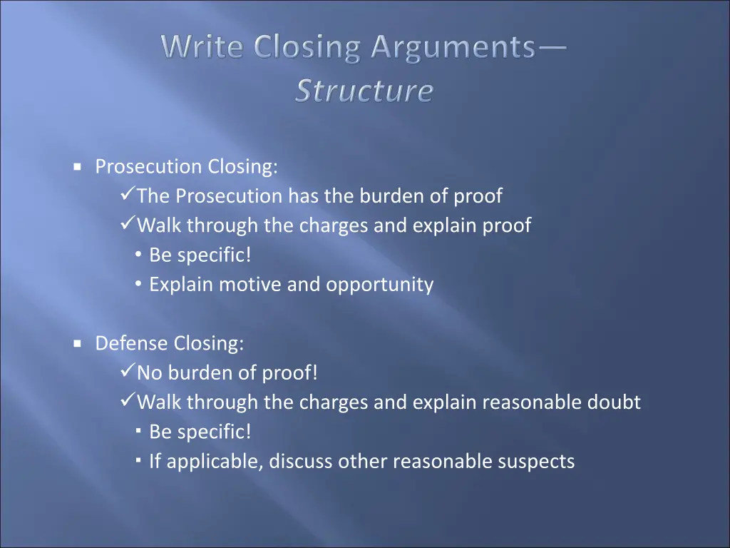 prosecution closing the prosecution