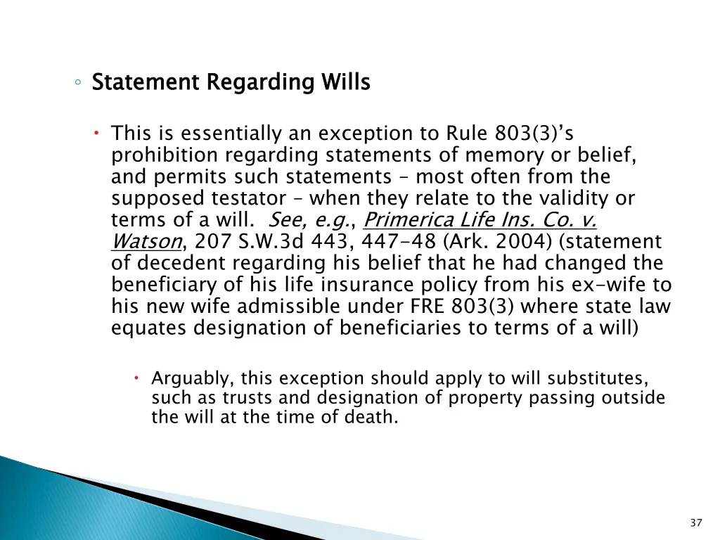 statement regarding wills