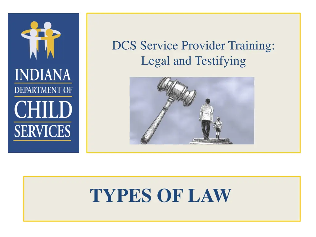 dcs service provider training legal and testifying 1