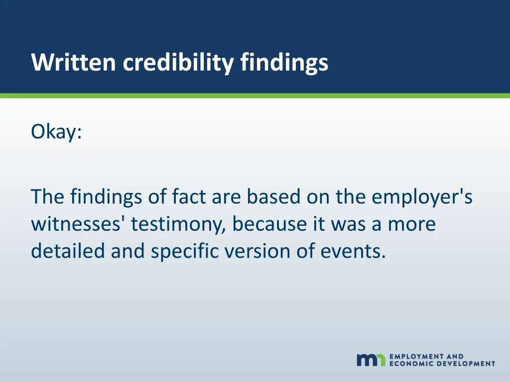 written credibility findings