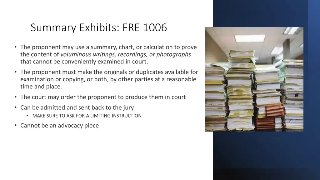 summary exhibits fre 1006