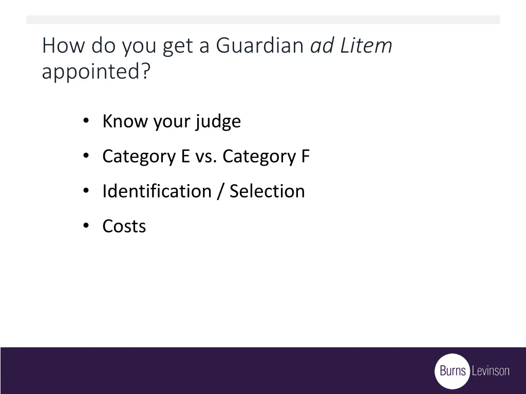 how do you get a guardian ad litem appointed