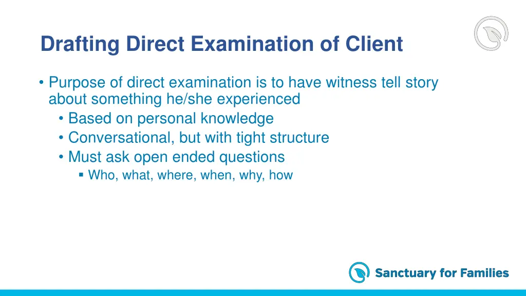 drafting direct examination of client