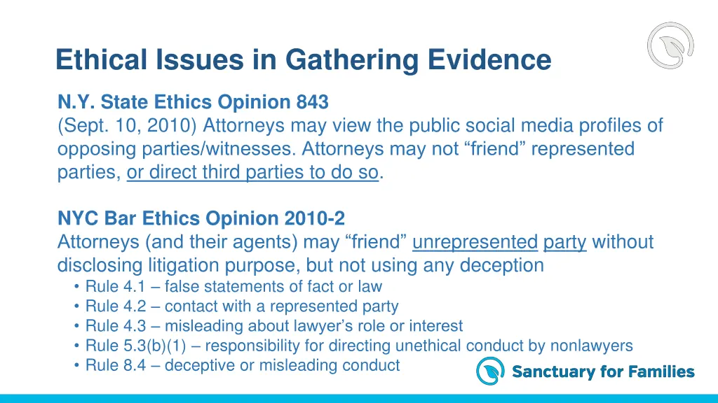 ethical issues in gathering evidence