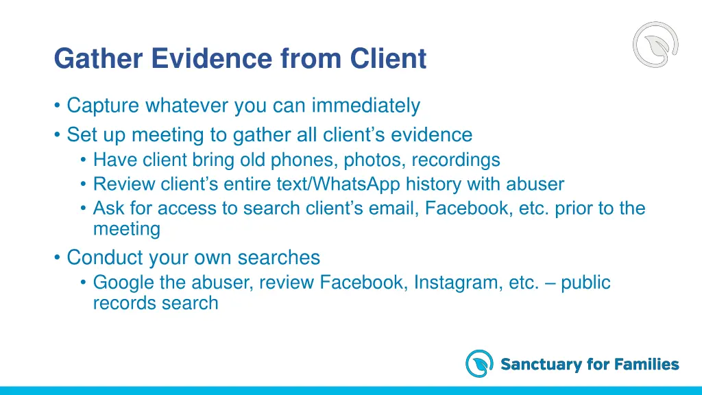 gather evidence from client