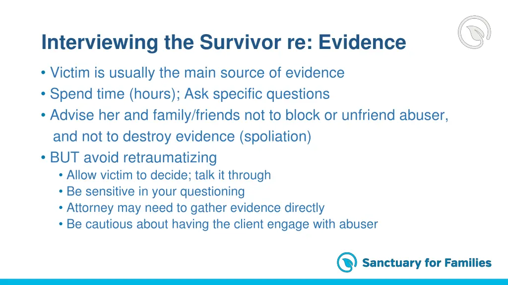 interviewing the survivor re evidence