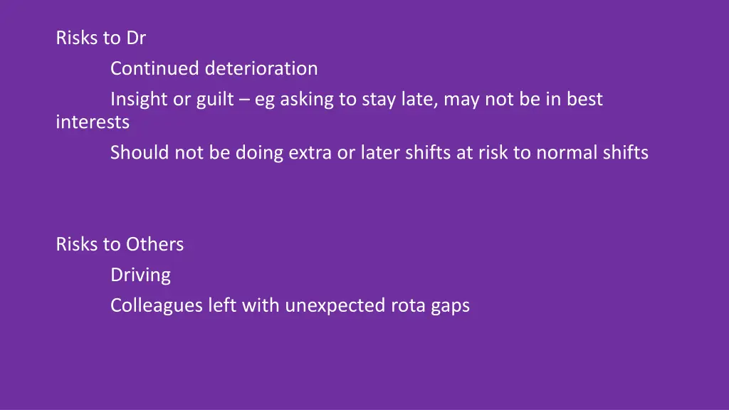 risks to dr