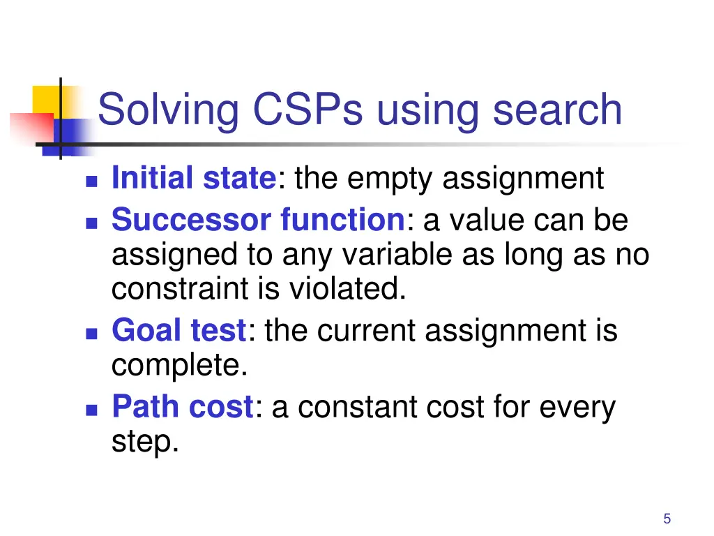 solving csps using search