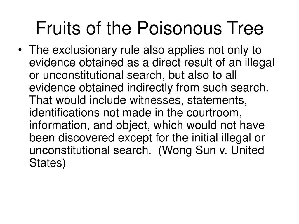 fruits of the poisonous tree the exclusionary