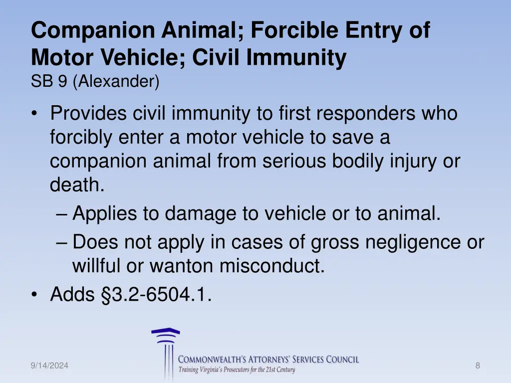 companion animal forcible entry of motor vehicle