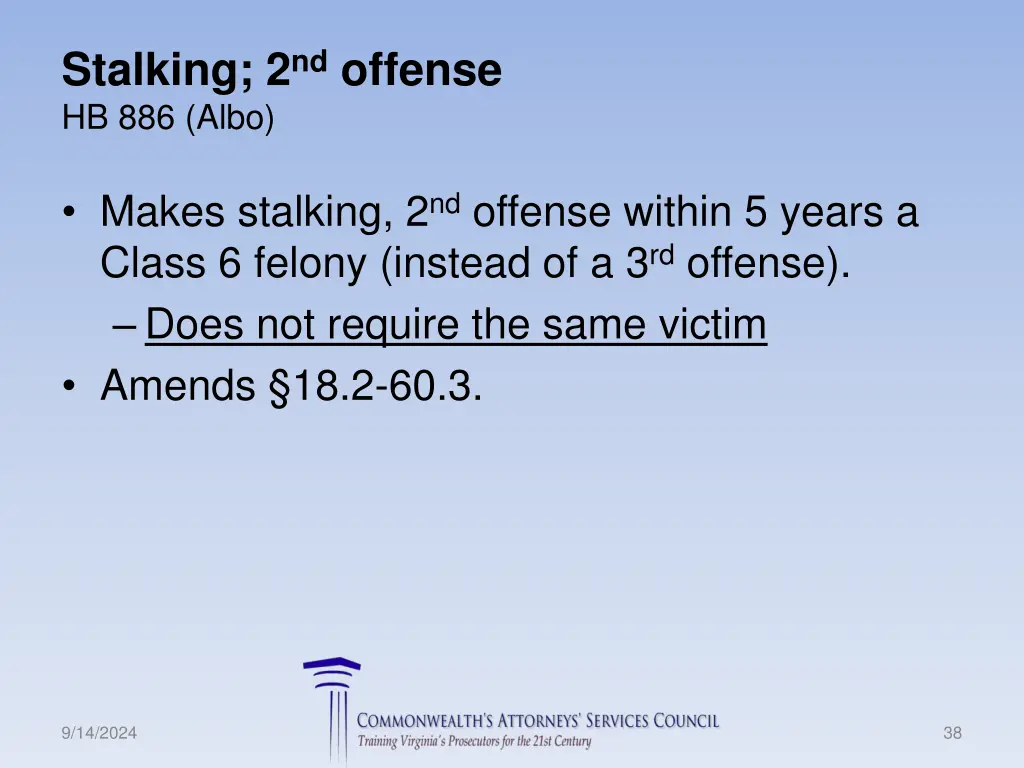 stalking 2 nd offense hb 886 albo