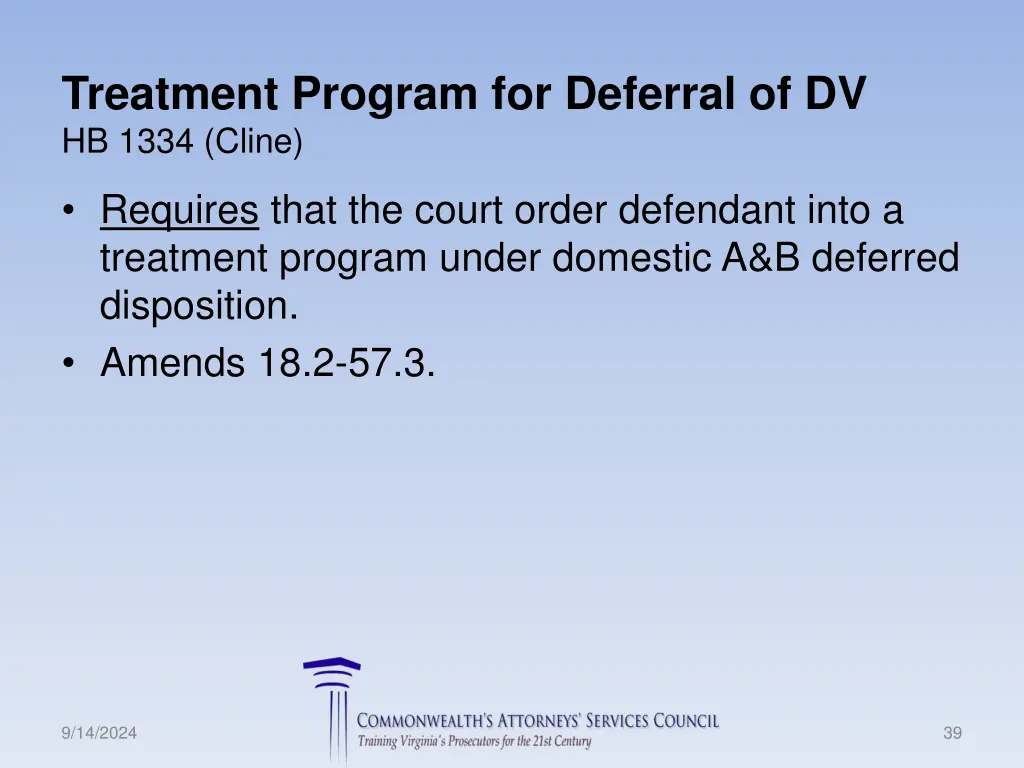 treatment program for deferral of dv hb 1334 cline