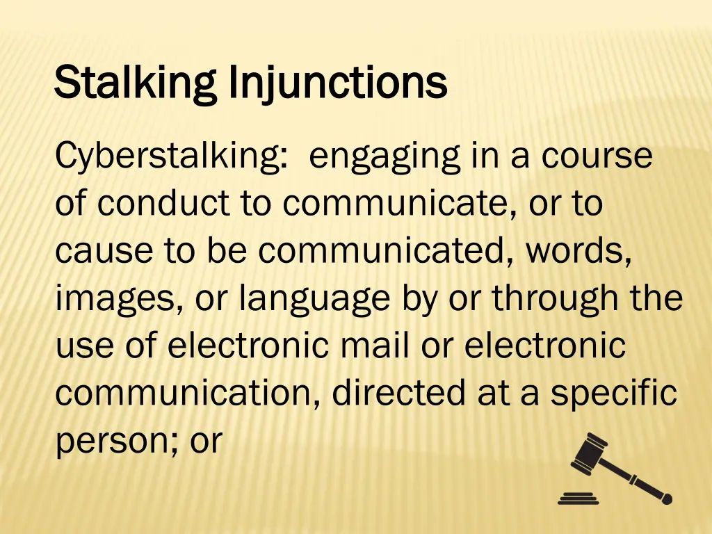 stalking injunctions stalking injunctions 3